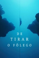 The Deepest Breath - Brazilian Movie Poster (xs thumbnail)