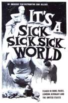 It&#039;s a Sick, Sick, Sick World - Movie Poster (xs thumbnail)