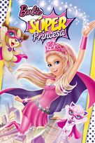 Barbie in Princess Power - Mexican Movie Cover (xs thumbnail)