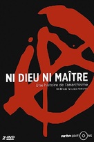 Ni dieu, ni ma&icirc;tre. Une histoire de l&#039;anarchisme - French Movie Poster (xs thumbnail)