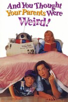 And You Thought Your Parents Were Weird - Movie Poster (xs thumbnail)
