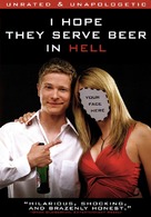 I Hope They Serve Beer in Hell - DVD movie cover (xs thumbnail)