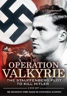 Operation Valkyrie: The Stauffenberg Plot to Kill Hitler - Movie Cover (xs thumbnail)