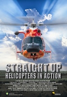 Straight Up: Helicopters in Action - Movie Poster (xs thumbnail)