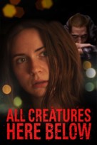 All Creatures Here Below - Movie Cover (xs thumbnail)