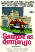 Siempre es domingo Poster