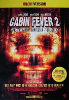 Cabin Fever 2: Spring Fever - German Video release movie poster (xs thumbnail)