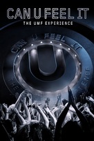 Can U Feel It: The UMF Experience - Movie Poster (xs thumbnail)