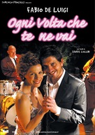 Ogni volta che te ne vai - Italian Movie Poster (xs thumbnail)