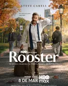 "Rooster" Poster