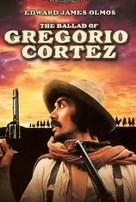 The Ballad of Gregorio Cortez - Movie Cover (xs thumbnail)