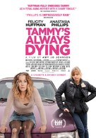 Tammy&#039;s Always Dying - Canadian Movie Poster (xs thumbnail)