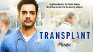 &quot;Transplant&quot; - Movie Poster (xs thumbnail)