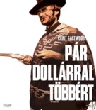 Per qualche dollaro in pi&ugrave; - Hungarian Blu-Ray movie cover (xs thumbnail)
