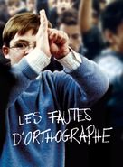 Fautes d&#039;orthographe, Les - French poster (xs thumbnail)