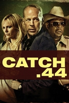 Catch .44 - British Movie Cover (xs thumbnail)