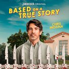 &quot;Based on a True Story&quot; - Movie Poster (xs thumbnail)