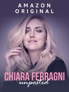 Chiara Ferragni- Unposted - International Video on demand movie cover (xs thumbnail)