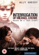 The Interrogation of Michael Crowe - British Movie Cover (xs thumbnail)