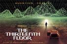 The Thirteenth Floor - British Movie Poster (xs thumbnail)