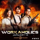 &quot;Workaholics&quot; - Movie Poster (xs thumbnail)