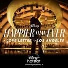 Happier than Ever: A Love Letter to Los Angeles - Malaysian Movie Poster (xs thumbnail)