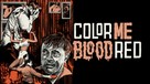 Color Me Blood Red - Movie Cover (xs thumbnail)