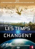 Changing Climates, Changing Times - French Movie Cover (xs thumbnail)