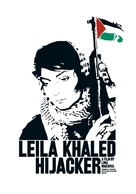 Leila Khaled: Hijacker - Swedish Movie Poster (xs thumbnail)