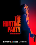"The Hunting Party" Poster