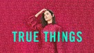 True Things - Movie Cover (xs thumbnail)