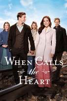 &quot;When Calls the Heart&quot; - Movie Cover (xs thumbnail)