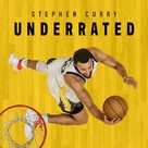 Stephen Curry: Underrated - Movie Poster (xs thumbnail)