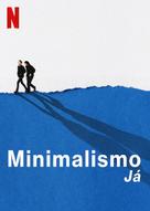 The Minimalists: Less Is Now - Brazilian Video on demand movie cover (xs thumbnail)