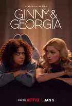 "Ginny & Georgia" Poster