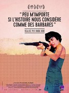 &Icirc;mi este indiferent daca &icirc;n istorie vom intra ca barbari - French Movie Poster (xs thumbnail)