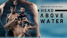 &quot;Head Above Water&quot; - Video on demand movie cover (xs thumbnail)