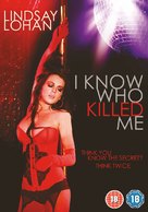I Know Who Killed Me - British DVD movie cover (xs thumbnail)
