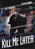 Kill Me Later - French DVD movie cover (xs thumbnail)