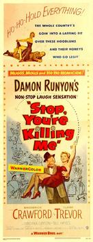 Stop, You&#039;re Killing Me - Theatrical movie poster (xs thumbnail)