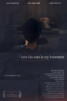 I Hate the Man in My Basement - Movie Poster (xs thumbnail)