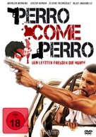 Perro come perro - German DVD movie cover (xs thumbnail)