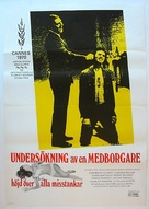 Indagine su un cittadino al di sopra di ogni sospetto - Swedish Movie Poster (xs thumbnail)
