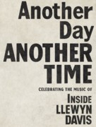 Another Day, Another Time: Celebrating the Music of Inside Llewyn Davis - Logo (xs thumbnail)