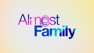 &quot;Almost Family&quot; - Logo (xs thumbnail)