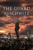 The Guard of Auschwitz - British Video on demand movie cover (xs thumbnail)