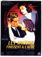 Les amours finissent à l'aube Poster