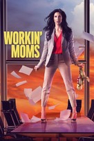 &quot;Workin&#039; Moms&quot; - International Movie Cover (xs thumbnail)