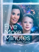 Five More Minutes: Moments Like These - Movie Cover (xs thumbnail)