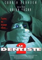 The Dentist 2 - French Movie Poster (xs thumbnail)